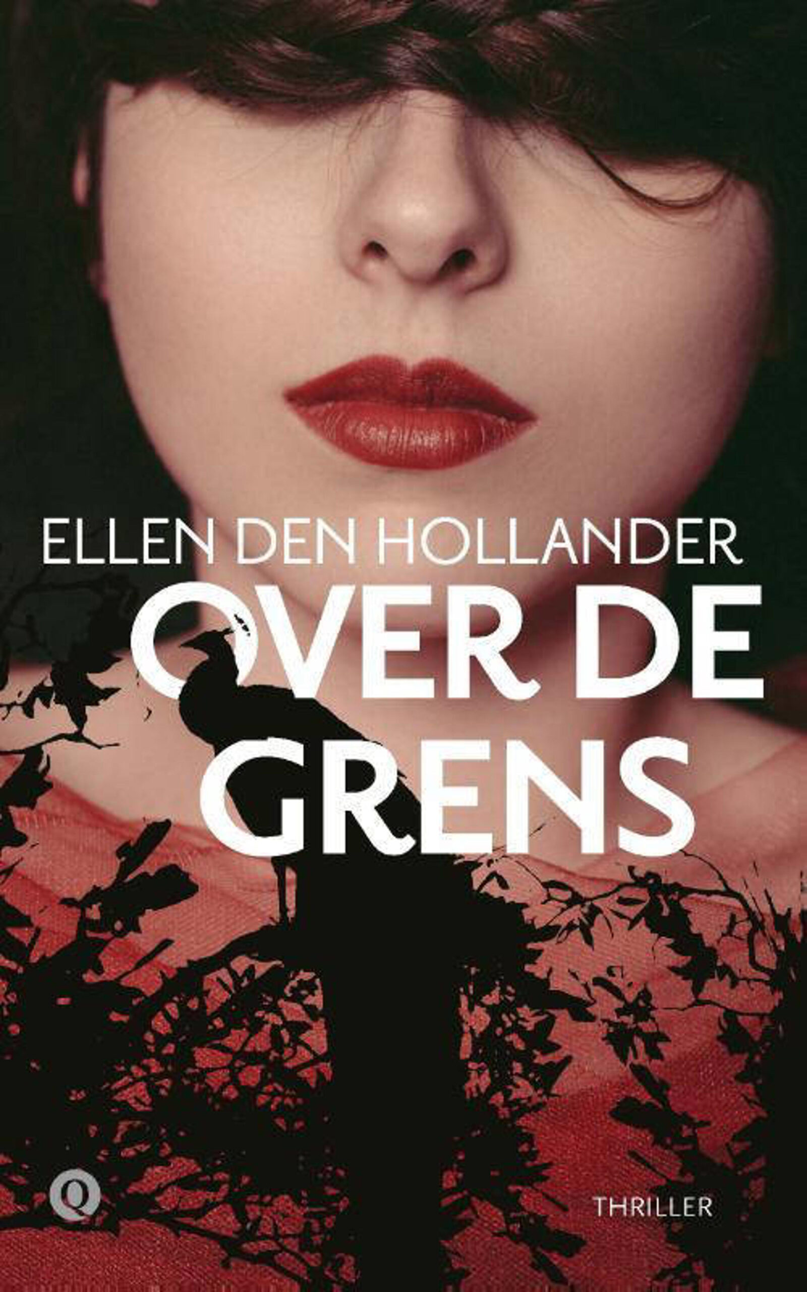 Over de Grens geschreven door Ellen den Hollander