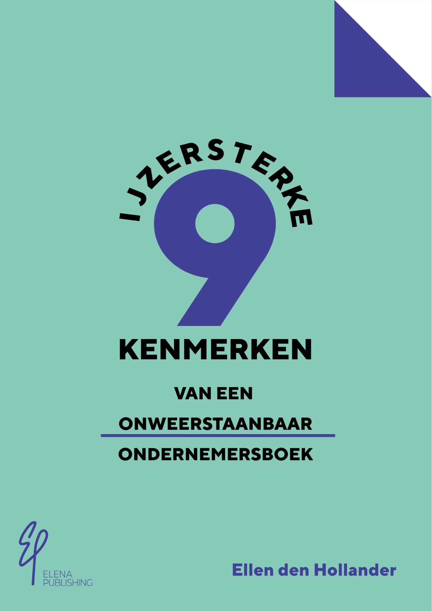 Ebook ijzersterke kenmerken van een onweerstaanbaar ondernemersboek